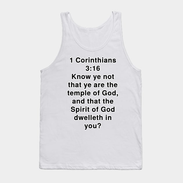 1 Corinthians 3:16  King James Version (KJV) Bible Verse Typography Tank Top by Holy Bible Verses